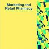Marketing and Retail Pharmacy-Original PDF