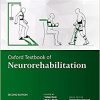 Oxford Textbook of Neurorehabilitation (Oxford Textbooks in Clinical Neurology) 2nd Edition-Original PDF
