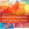 Mosby’s® Manual of Diagnostic and Laboratory Tests 7th Edition-Original PDF