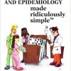 Clinical Biostatistics and Epidemiology Made Ridiculously Simple-High Quality PDF