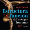 Estructura y función del cuerpo humano (Spanish Edition) 16th Edición-Original PDF