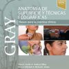 GRAY. Anatomía de superficie y técnicas ecográficas (Spanish Edition). 1st-True PDF