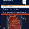 Sleisenger y Fordtran. Enfermedades digestivas y hepáticas: Fisiopatología, diagnóstico y tratamiento (Spanish Edition). 11th-Original PDF