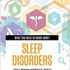 What You Need to Know about Sleep Disorders (Inside Diseases and Disorders)-Original PDF