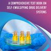 A Comprehensive Text Book on Self-emulsifying Drug Delivery Systems-Original PDF