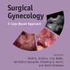 Surgical Gynecology: A Case-Based Approach 1st Edition-Retail PDF