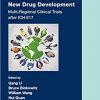 Simultaneous Global New Drug Development: Multi-Regional Clinical Trials after ICH E17 (Chapman & Hall/CRC Biostatistics Series)-Original PDF