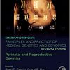 Emery and Rimoin’s Principles and Practice of Medical Genetics and Genomics: Perinatal and Reproductive Genetics 7th Edition-Original PDF