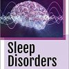Sleep Disorders: Elements, History, Treatments, and Research (Health and Psychology Sourcebooks)-Original PDF