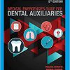 Medical Emergencies Guide for Dental Auxiliaries 5th Edition-Original PDF