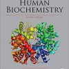 Human Biochemistry 2nd Edition- Retail PDF
