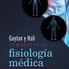 Guyton y Hall. Compendio de fisiología médica (Spanish Edition). 14th Edición-Original PDF