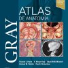 Gray. Atlas de Anatomía (Spanish Edition). 3rd Edición-Original PDF