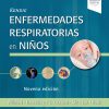 Kendig. Enfermedades respiratorias en niños (Spanish Edition). 9th Edición-True PDF