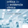 Lectura crítica de la evidencia clínica (Spanish Edition). 2nd Edición-Original PDF