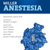 Miller. Anestesia (Spanish Edition). 9th Edición-True PDF