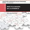 Práctica basada en la evidencia: Colección Cuidados de Salud Avanzados (Spanish Edition). 2nd Edición-Original PDF