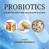 Probiotics: Advanced Food and Health Applications -Original PDF