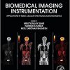 Biomedical Imaging Instrumentation: Applications in Tissue, Cellular and Molecular Diagnostics (Primers in Biomedical Imaging Devices and Systems) -Original PDF