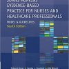 Johns Hopkins Evidence-Based Practice for Nurses and Healthcare Professionals: Model and Guidelines, Fourth Edition 4th ed. Edition-Original PDF