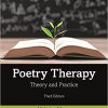 Poetry Therapy: Theory and Practice 3rd Edition-Original PDF