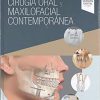 Cirugía Oral y Maxilofacial Contemporánea para Estudiantes de Medicina (Spanish Edition). 1st Edición-True PDF