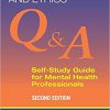 Professionalism and Ethics: Q & a Self-study Guide for Mental Health Professionals Revised edition-Original PDF