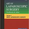 Art of Laparoscopic Surgery: Textbook & Atlas 2nd edition-Original PDF