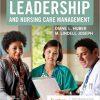 Leadership and Nursing Care Management, 7e -Original PDF