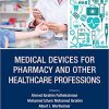 Medical Devices for Pharmacy and Other Healthcare Professions -Original PDF
