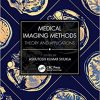 Medical Imaging Methods: Theory and Applications -Original PDF