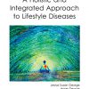 A Holistic and Integrated Approach to Lifestyle Diseases 1st Edition-Original PDF