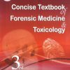 Concise Textbook Of Forensic Medicine And Toxicology 3rd edition-Original PDF