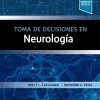 Toma de decisiones en neurología (Spanish Edition). 1st Edición-True PDF