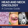 Head and Neck Oncology: A Concise Guide 1st Edition-Original PDF