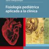 Fisiología Pediátrica Aplicada a la Clínica. 1st Edición-High Quality Image PDF