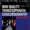 High-Quality Transesophageal Echocardiography -Original PDF