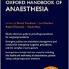 Oxford Handbook of Anaesthesia (Oxford Medical Handbooks) 5th Edition-Original PDF