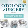 Otologic Surgery 5th Edition-Original PDF
