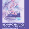 Bioinformatics: A Practical Guide to NCBI Databases and Sequence Alignments (Chapman & Hall/CRC Computational Biology Series) -Original PDF