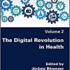 The Digital Revolution in Health Volume 2-Original PDF