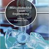 Musculoskeletal Tissue Engineering (Elsevier Series on Advanced Topics in Biomaterials) 1st Edition-True PDF