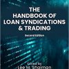 The Handbook of Loan Syndications and Trading, Second Edition -Original PDF