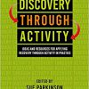 Discovery Through Activity: Ideas and Resources for Applying Recovery Through Activity in Practice 1st Edition-Original PDF