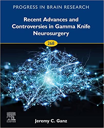 Recent Advances and Controversies in Gamma Knife Neurosurgery (ISSN) -Original PDF