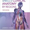 Snell’s Clinical Anatomy by Regions 10th Edition-Original PDF