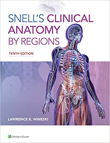 Snell's Clinical Anatomy by Regions 10th Edition-Original PDF
