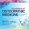 Foundations of Osteopathic Medicine: Philosophy, Science, Clinical Applications, and Research 4th Edition-Original PDF