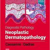 Diagnostic Pathology: Neoplastic Dermatopathology 3rd Edition-EPUB+AZW+Converted PDF
