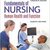 Fundamentals of Nursing: Human Health and Function 8th Edition-Original PDF